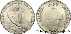 SCHWEIZ 5 Francs 600e anniversaire de la bataille de Laupen 1939 Berne