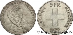SWITZERLAND 5 Francs 600e anniversaire de la bataille de Laupen 1939 Berne