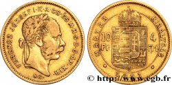 HUNGARY 10 Francs or ou 4 Forint, 1er type François-Joseph Ier 1871 Kremnitz