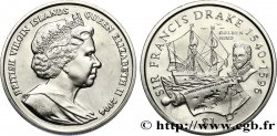 BRITISH VIRGIN ISLANDS 1 Dollar Proof Sir Francis Drake 2004 Pobjoy Mint