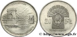 HONGRIE 20 Forint 10e anniversaire du Forint 1956 Budapest SPL 