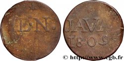 NETHERLANDS INDIES 1 Duit “LN” initiales de Louis Napoléon roi de Hollande et au revers “JAVA” 1809 Harderwijk