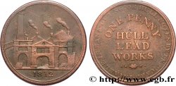 REINO UNIDO (TOKENS) 1 Penny Hull (Yorkshire), Hull Lead Works, vue des ateliers 1812 