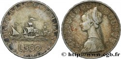 ITALIE 500 Lire “caravelles” 1960 Rome