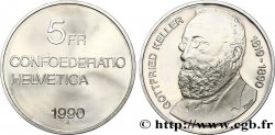 SUISSE 5 Francs Proof 100e anniversaire de la mort de Gottfried Keller 1990 Berne