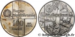 UNGARN 100 Forint 50ème anniversaire de la Banque nationale de Hongrie 1974 Budapest