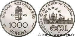 HONGRIE 1000 Forint Proof Intégration à l’Union Européenne 1995 Budapest