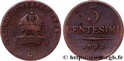 ITALIE - LOMBARDIE-VENITIE 5 Centesimi Royaume de Lombardie-Vénitie sous domination autrichienne 1822 Milan - M