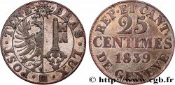 SUISSE - RÉPUBLIQUE DE GENÈVE 25 Centimes 1839  TTB 