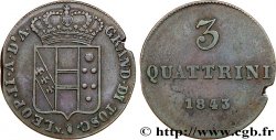 ITALY - GRAND DUCHY OF TUSCANY - LEOPOLD II 3 Quattrini  1843 Florence