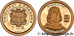 ANDORRA (PRINCIPALITY) 1 Diner Proof Jeanne d’Arc 2012 
