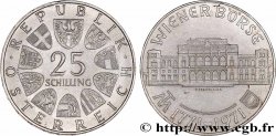ÖSTERREICH 25 Schilling 200e anniversaire de la Bourse de Vienne 1971 