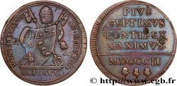 ITALIE - ÉTATS DU PAPE - PIE VII (Barnaba Chiaramonti) 1 Baiocco 1802 Rome TTB 