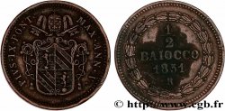 VATICAN AND PAPAL STATES 1/2 Baiocco frappé au nom de Pie IX an V 1851 Rome