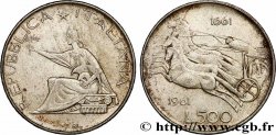 ITALIE 500 Lire Centenaire de l’Unité Italienne 1961 Rome