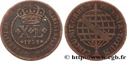 BRÉSIL - MARIE Ire et PIERRE III 40 Réis  1778 Lisbonne