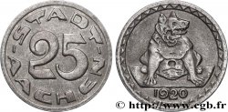 GERMANIA - Notgeld 25 Pfennig Aachen (Aix-la-Chapelle) 1920 