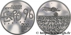 UNGARN 500 Forint Proof Expo’96 à Budapest 1993 Budapest