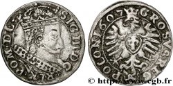 POLOGNE - ROYAUME DE POLOGNE - SIGISMOND III VASA 1 Grosz 1607 Cracovie