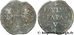 ITALIE - PAPAL STATES - PAUL V (Camillo Borghese) Bulle papale n.d. 