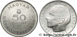 HONGRIE 50 Forint Proof 80e anniversaire naissance de Bela Bartok 1961 Budapest