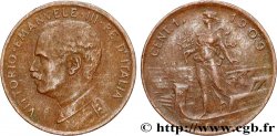 ITALIE 1 Centesimo Victor Emmanuel III 1909 Rome