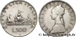 ITALIE 500 Lire “caravelles” 1960 Rome