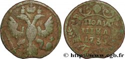 RUSSIA 1 Polushka (1/4 Kopeck) aigle bicéphale 1735 Moscou ou Ekaterinbourg