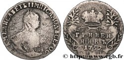 RUSSLAND 1 Grivennik (10 Kopecks) Elisabeth Ier 1752 Saint-Petersbourg