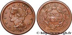 UNITED STATES OF AMERICA 1 Cent Liberté “Braided Hair” 1846 Philadelphie