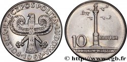 POLOGNE 10 Zlotych 700e anniversaire de Varsovie 1965 Varsovie