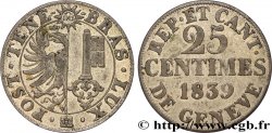 SUISSE - RÉPUBLIQUE DE GENÈVE 25 Centimes 1839 