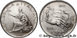 ITALIE 500 Lire Centenaire de l’Unité Italienne 1961 Rome