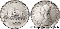 ITALIE 500 Lire “caravelles” 1959 Rome