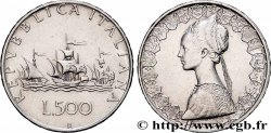 ITALIE 500 Lire “caravelles” 1959 Rome