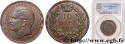 SERBIA 10 Para Milan Obrenovich IV 1879  SC63 PCGS