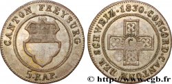 SUISSE - CANTON DE FRIBOURG 5 Rappen - Canton de Fribourg 1830 