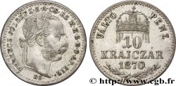 HONGRIE 10 Krajczar François-Joseph 1870 Kremnitz - B