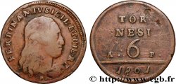 ITALIE - ROYAUME DE NAPLES 6 Tornesi Ferdinand IV, Roi des deux Siciles 1801 