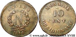 10 cent. Anvers à l’N, frappe de l’atelier de Wolschot 1814 Anvers F.130A/2 SS 