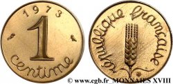 Piéfort or de 1 centime Épi 1973 Pessac F.106/23P