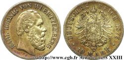 ALLEMAGNE - ROYAUME DE WURTTEMBERG - CHARLES Ier 10 marks or, 1er type 1875 Stuttgart
