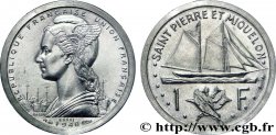 FRENCH FOURTH REPUBLIC - FRENCH UNION - SAINT-PIERRE AND MIQUELON Essai-piéfort de 1 franc Union française en aluminium 1948  SPL 