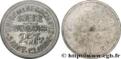 ENTREPRISES, INDUSTRIES ET COMMERCES DIVERS 25 Francs union des Négociants - Saint-Claude Saint-Claude