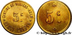 CANTINE DE VILLIERS-ADAM HENRY CREPIN 5 Centimes Cantine de Villiers-Adam Villiers-Adam