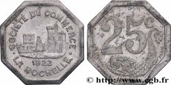 SOCIETE DU COMMERCE 25 Centimes Société du commerce La Rochelle La Rochelle