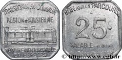 TRANSPORTS EN COMMUN REGION PARISIENNE 25 Centimes Transports en commun Région Parisienne Paris