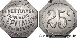 PARFUMERIE ARTICLES DE NETTOYAGE F. EPITALON 25 Centimes Parfumerie F. Epitalon - Saint-Étienne Saint-Etienne