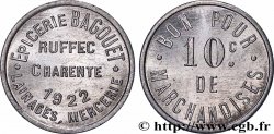 EPICERIE BAGOUET 10 Centimes Épicerie Bagouet - Ruffec Ruffec