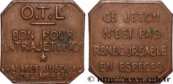 O.T.L. (La compagnie des Omnibus et Tramways de Lyon) 10 Centimes OTL - Omnibus et Tramways de Lyon Lyon